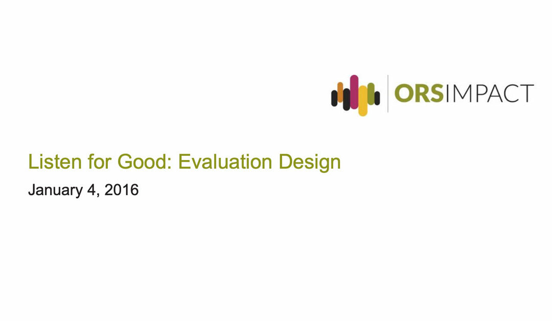 Listen4Good Evaluation Design