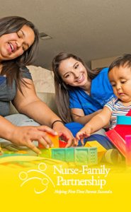 image of nurse with new mother and infant nurse-family partnership