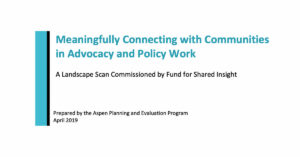 Meaningfully Connecting with Communities in Advocacy and Policy Work