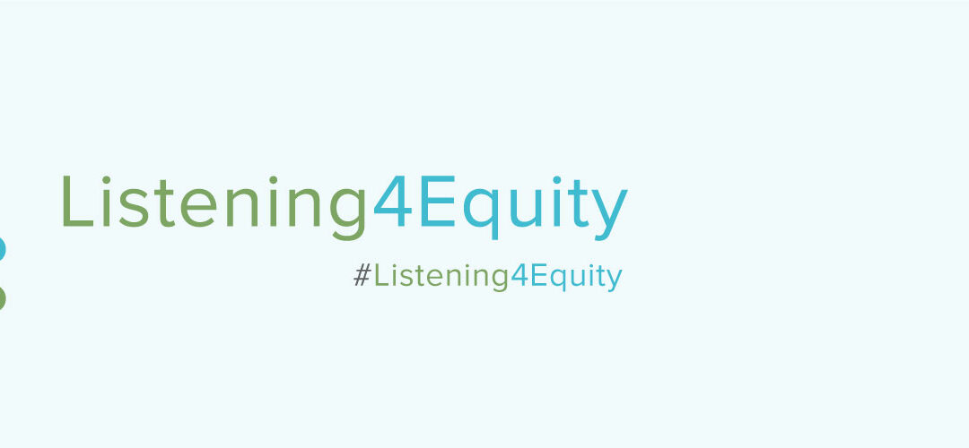 #Listening4Equity header