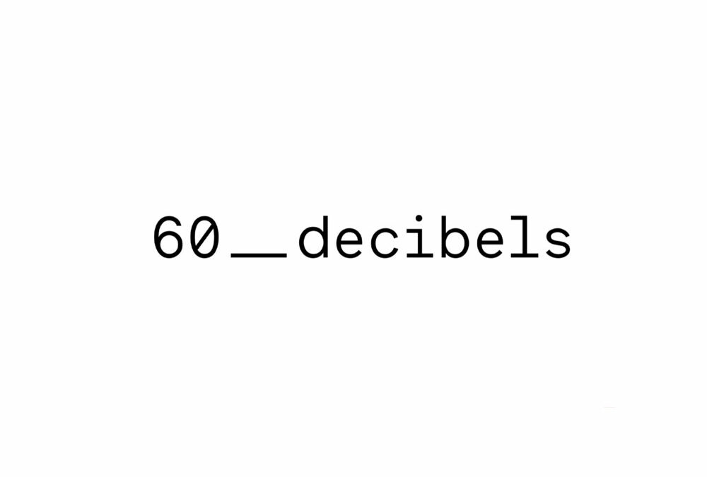 Irritants of Change 60decibels