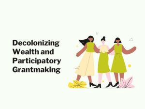 Participation and Decolonization with Edgar Villanueva and Jasmine Sudarkasa