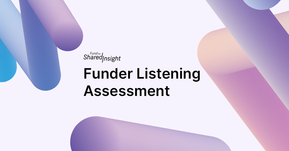 Listen With Insight Foundations Advancing Listening & Feedback in Philanthropy | Fund for ...