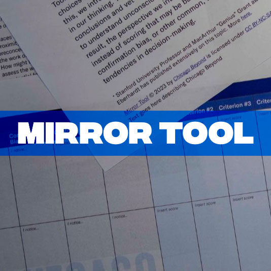 Mirror Tool from Chicago Beyond