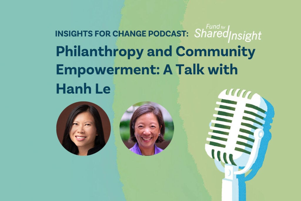 Podcast: Philanthropy and Community Empowerment: A Talk with Hanh Le